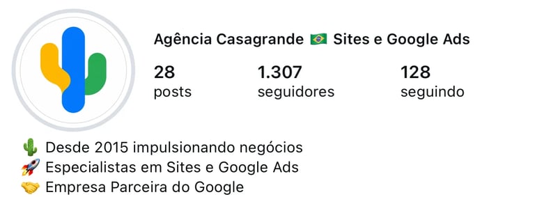 Agência Casagrande profile showing 28 posts, 1307 followers, 128 following. Google partner agency specializing in Sites and Google Ads since 2015.